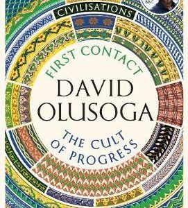 Civilisations: First Contact / The Cult of Progress - Civilisations
