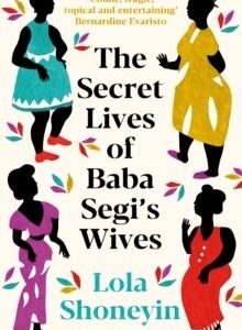 The Secret Lives of Baba Segi's Wives