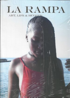 La Rampa: Art, Life & Beyond