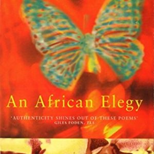 An African Elegy by Ben Okri