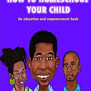 How To Homeschool Your Child