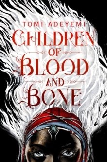 Children of Blood and Bone (Paperback)