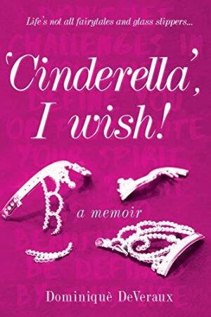 Cinderella', I Wish!