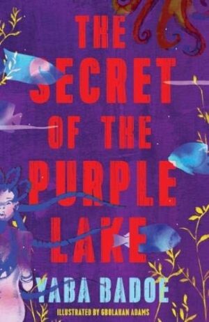 The Secret Of The Purple Lake