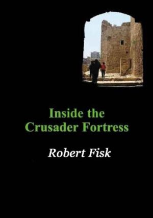 Inside the Crusader Fortress (The Spokesman 88, 2005)