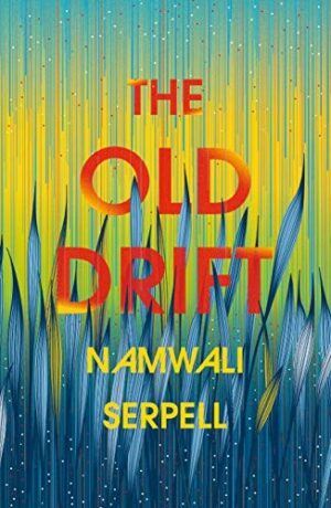 The Old Drift (Hard Back)