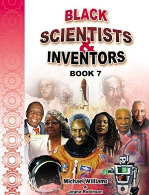 Black Scientists & Inventors: Book 7