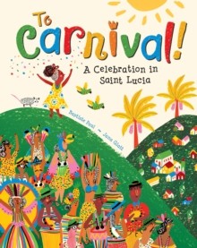 To Carnival a Celebration