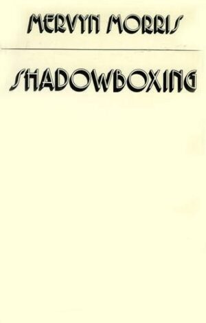 Shadowboxing - poetry from New Beacon Books