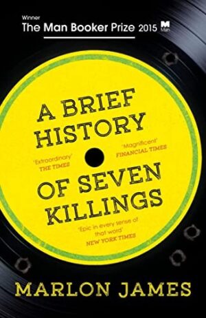 A Brief History Of Seven Killings