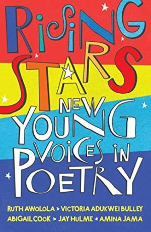 Rising Stars: New Young Voices In Poetry