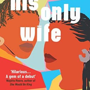 His Only Wife