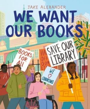 We Want Our Books