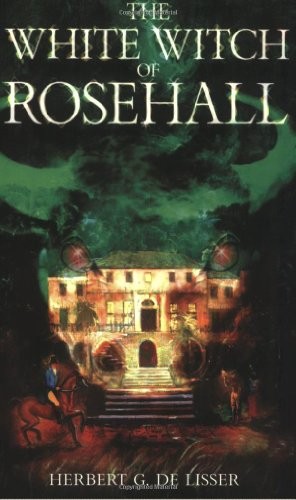The White Witch Of Rosehall