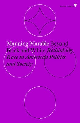 Beyond Black and White: From Civil Rights to Barack Obama