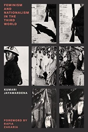 Feminism and Nationalism in The Third World
