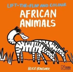 Lift The Flap and Colour: African Animals