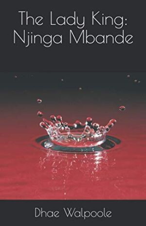 The Lady King: Njinga Mbande