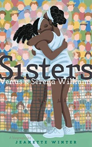 Sisters: Venus & Serena Williams (Hardback)
