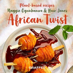 African Twist ; Plant based recipes