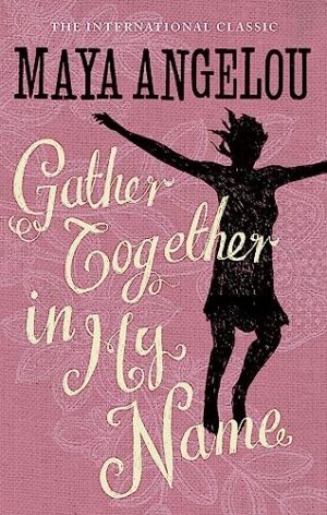 Gather Together in My Name