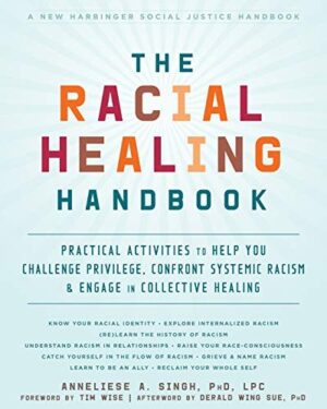 The Racial Healing Handbook (Hardback)