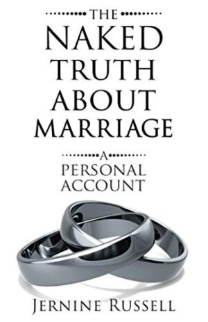 The Naked Truth About Marriage