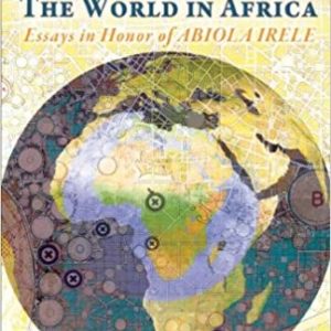 Africa in the World & The World in Africa