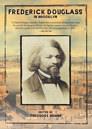 Frederick Douglas in Brooklyn