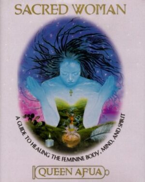 Sacred Women: Queen Afua