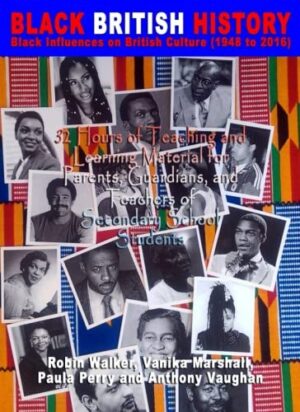 Black British History: Black Influences on British Culture (1948 to 2016)