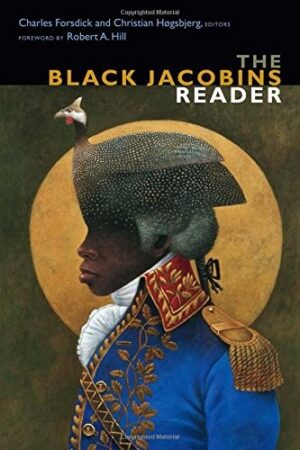 Black Spartacus: The Epic Life of Toussaint Louverture