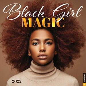 Black Girl Magic calendar 2022