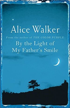 By the Light of My Father's Smile