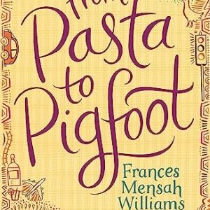 From Pasta To Pigfoot