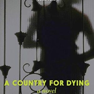 A Country For Dying