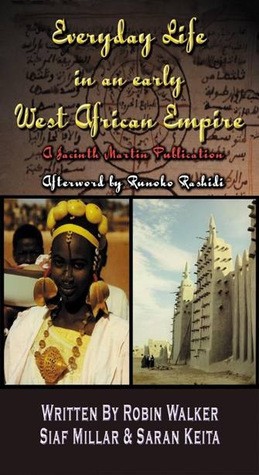 Everday Life in an early West African Empire