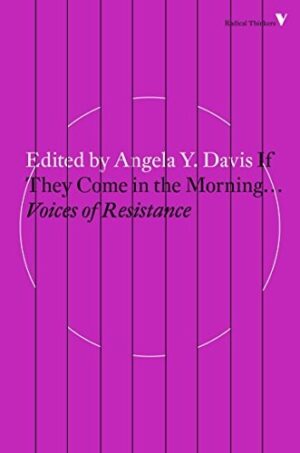 If They Come in the Morning... Voices of Resistance