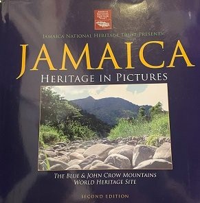 Jamaica Heritage in Pictures