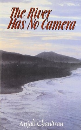 The River Has No Camera
