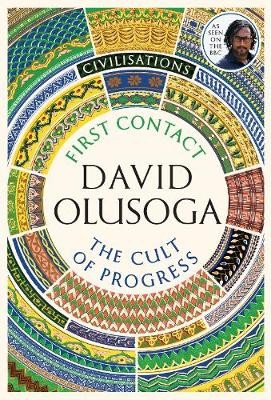 Civilisations: First Contact / The Cult of Progress - Civilisations