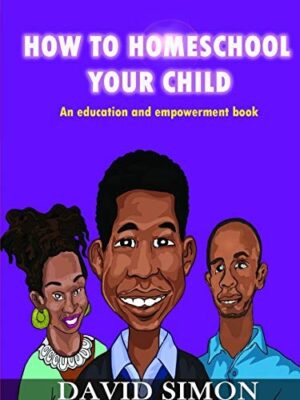 How To Homeschool Your Child
