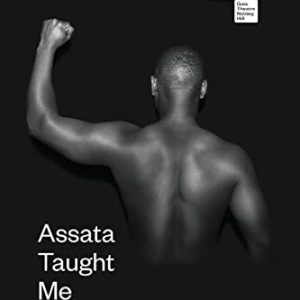 Assata Taught Me