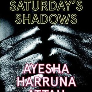 Saturday's Shadows
