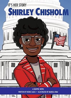 It's Her Story: Shirley Chisholm