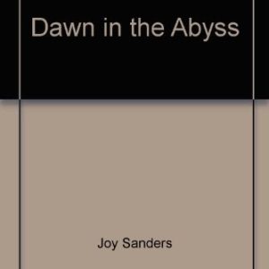 Dawn in the Abyss