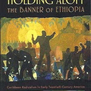 Holding Aloft the Banner of Ethiopia