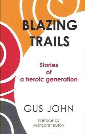Blazing Trails