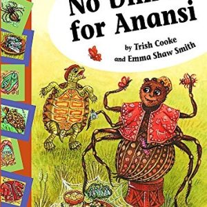 No Dinner for Anansi