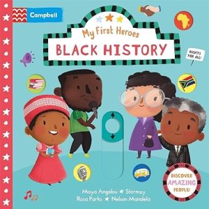 My First Heroes Black History